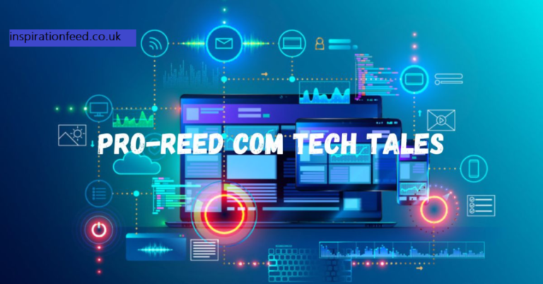 Discover the Thrilling Innovations of Pro-Reed Com: Tech Tales That Inspire