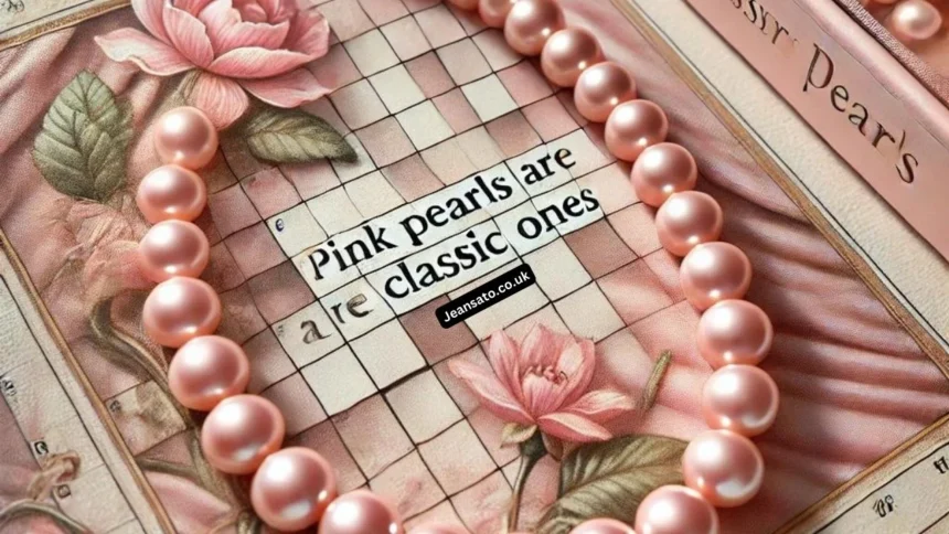 Pink pearl necklace with soft, glowing hues, symbolizing elegance and timeless beauty. pink pearls are classic ones nyt